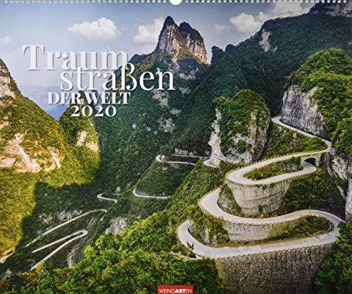 Traumstraßen der Welt. Wandkalender 2020. Monatskalendarium. Spiralbindung. Format 55 x 46 cm