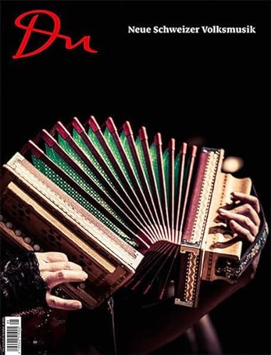 Neue Schweizer Volksmusik (Du Kulturmagazin)