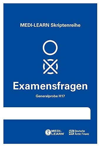MEDI-LEARN Skriptenreihe: Generalproben H17: Physikum