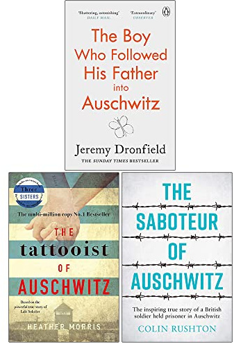 The Boy Who Followed His Father into Auschwitz, The Tattooist of Auschwitz, The Saboteur of Auschwitz 3 Books Collection Set