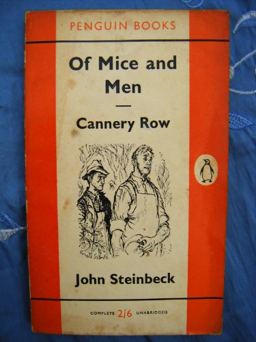 Of Mice and Men / Cannery Row