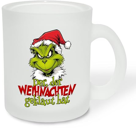 True Statements Geschenk für Glühwein-Fans: Glastasse „Der, der Weihnachten geklaut hat“ mit Weihnachtsgrinch-Motiv - Geschenkidee zur Adventszeit | Weihnachtszeit - Glastasse satiniert, ca. 300ml