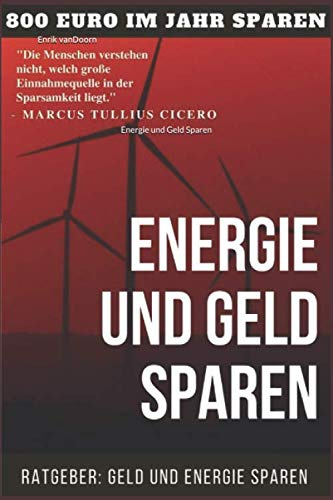 Energie und Geld sparen: 800 Euro im Jahr sparen