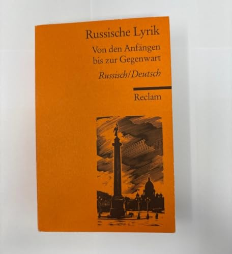 Russische Lyrik: Von den Anfängen bis zur Gegenwart [Zweisprachig]