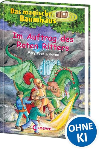 Das magische Baumhaus (Band 27) - Im Auftrag des Roten Ritters: Entdecke mit Anne und Philipp Schloss Camelot! - Kinderbuchklassiker zum Vorlesen und Selberlesen ab 8 Jahren