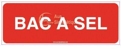 AUA SIGNALETIQUE - Panneau Bac à sel - B - 480x180 mm, Vinyl adhésif