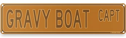 Gravy Boat Captain Thanksgiving Theme Street Sign 16 x 4 Turkey Day Fall Season Home Decor (GravyBoatCaptStreet)