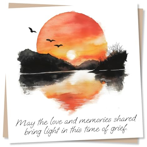 Deep Sympathy Card for Loss of a Loved One - Grief - Well Wishes for a Special Someone - May The Love and Memories Shared Bring Light - Beautiful Condolences Card