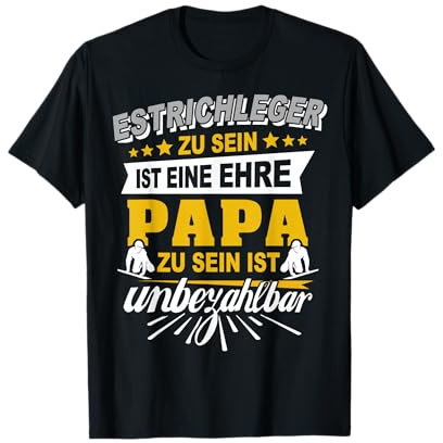 Estrich Papa Spruch Bodenleger Vater Estrichleger T-Shirt