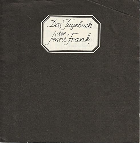 Programmheft DAS TAGEBUCH DER ANNE FRANK Spielzeit 1981 / 82 Nr. 9