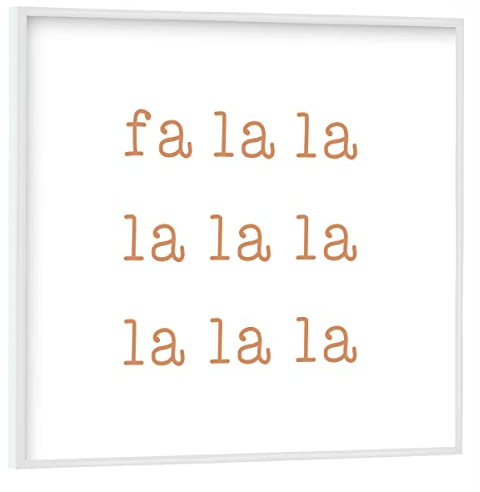 artboxONE Poster mit weißem Rahmen 50x50 cm Typografie Fa-La-La - Bild fa la la fa la la festlich