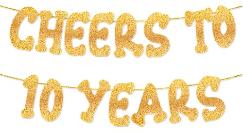 Glitzer-Banner mit Aufschrift Cheers to 10 Years – Happy 10th Birthday Party Banner – Party-Dekorationen und Zubehör – vorbespannte Hochzeitstagsdekorationen