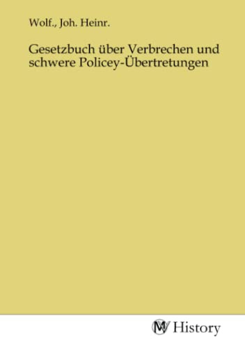 Gesetzbuch über Verbrechen und schwere Policey-Übertretungen