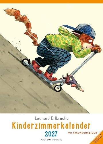 Leonard Erlbruchs Kinderzimmerkalender 2027: Auf Erkundungstour