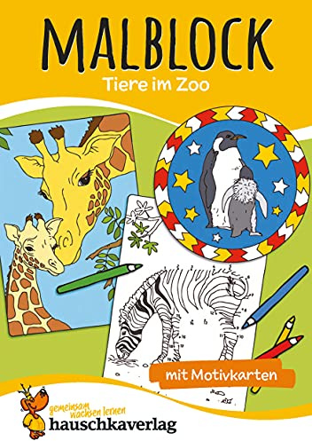 Malblock - Tiere im Zoo, A5-Block: Malen nach Zahlen, Ausmalbilder, Mandalas, ab 5 Jahre (Malblöcke, Band 605)