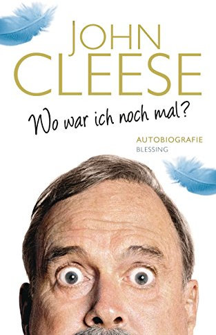 Wo war ich noch mal?: Autobiografie