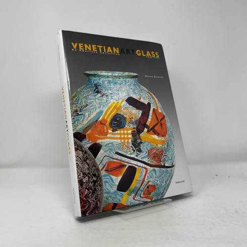 Venetian Art Glass: 1840-1970