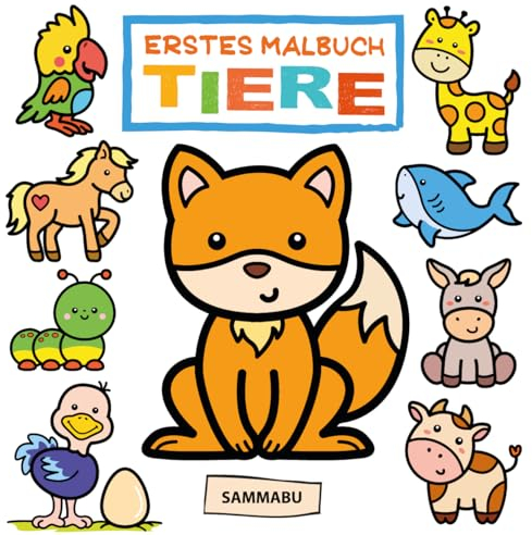 Erstes Malbuch Tiere ab 1 Jahr (Fuchs): Ausmalen und Entdecken für Kinder ab 18 Monaten (Malbücher für Kleinkinder)