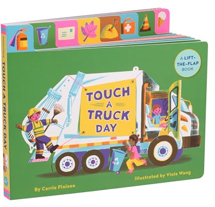 Touch a Truck Day: A Lift-the-Flap Book