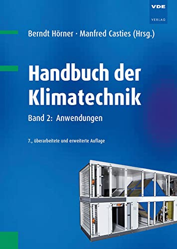 Handbuch der Klimatechnik: Band 2: Anwendungen