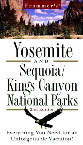 Yosemite and Sequoia/Kings Canyon National Parks