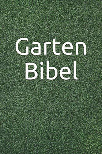 Garten Bibel