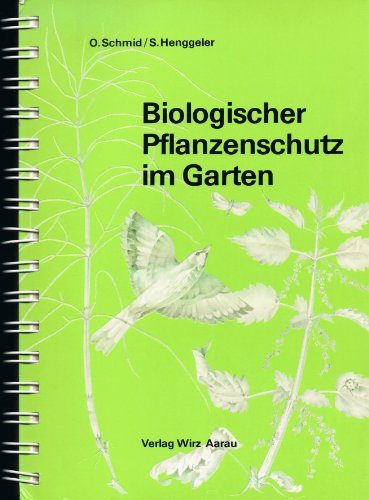 Biologischer Pflanzenschutz im Garten