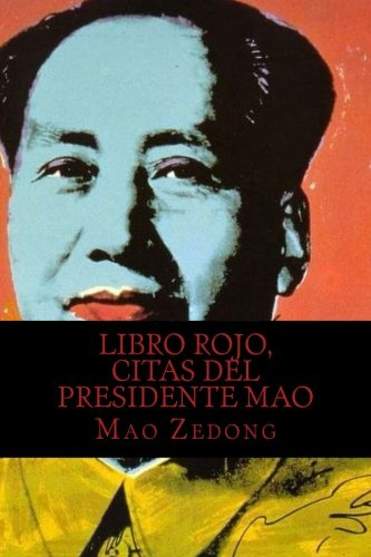 Libro rojo, citas del presidente mao