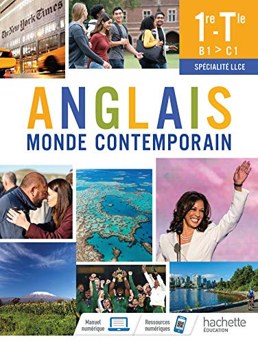 Anglais Monde Contemporain 1re/Tle Spécialité LLCE - Livre élève - Ed. 2021
