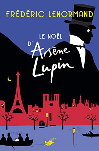 Le Noël d'Arsène Lupin: Roman policier