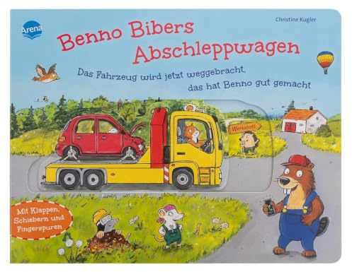 Benno Bibers Abschleppwagen. Das Fahrzeug wird jetzt weggebracht, das hat Benno gut gemacht: Pappbilderbuch zum Mitmachen für Fahrzeugfans ab 2 Jahren ... Klappen, Schieber, Fingerspuren