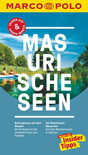MARCO POLO Reiseführer Masurische Seen: Reisen mit Insider-Tipps. Inklusive kostenloser Touren-App & Update-Service