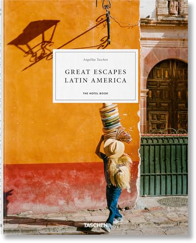 Great Escapes Latin America. The Hotel Book (Jumbo) (Multilingual Edition)
