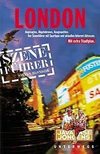 Szeneführer, London mit Stadtplan: Szeneführer mit Plan (Javaanse Jongens unterwegs)