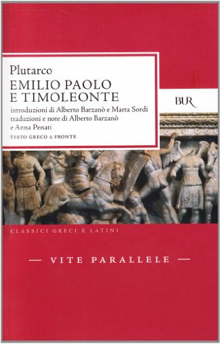 Vite parallele. Emilio Paolo e Timoleonte