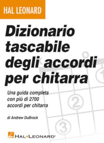 Dizionario tascabile accordi per chitarra | Andrew DuBrock | Guida completa con oltre 2700 accordi, teoria di base e posizioni multiple per studio pratico e consultazione rapida sullo strumento