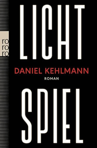 Lichtspiel: Roman | Nominiert für den International Booker Prize 2026