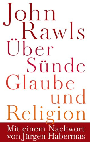 Über Sünde, Glaube und Religion: Mit einem Nachwort von Jürgen Habermas