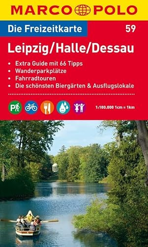 MARCO POLO Freizeitkarte Leipzig, Halle, Dessau 1:100.000: Wanderparkplätze, Fahrradtouren, Die schönsten Biergärten & Ausflugslokale