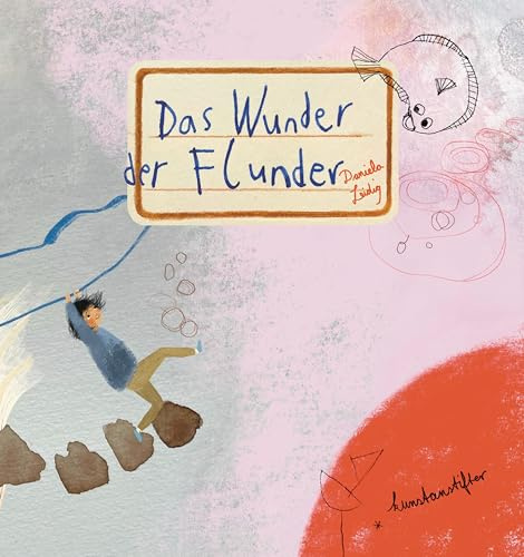 Das Wunder der Flunder