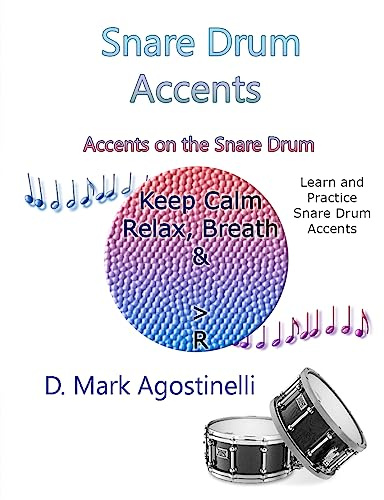 Snare Drum Accents: Accents on the Snare Drum