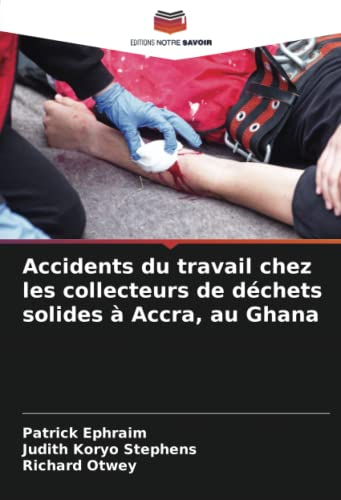Accidents du travail chez les collecteurs de déchets solides à Accra, au Ghana