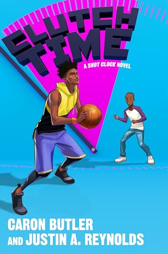 Clutch Time: A Shot Clock Novel: 2
