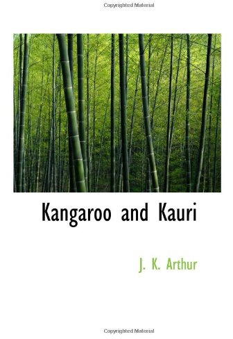 Kangaroo and Kauri