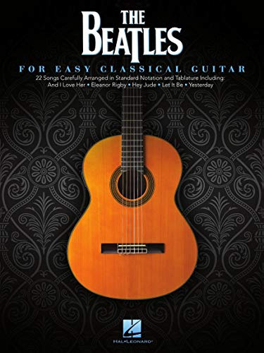 The Beatles: For Easy Classical Guitar