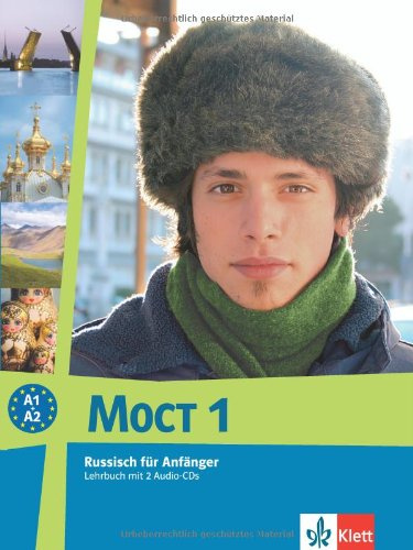 MOCT - Modernes Russisch - Aktualisierte Ausgabe / Lehrbuch mit 2 Audio-CDs