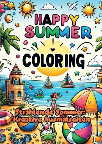 Strahlende Sommer: Kreative Ausmalseiten