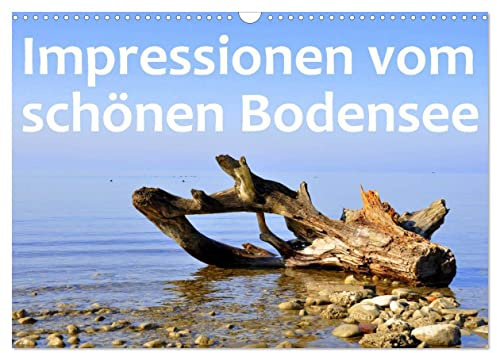 Impressionen vom schönen Bodensee (Wandkalender 2026 DIN A3 quer), CALVENDO Monatskalender: Der wunderschöne Bodensee - auch Schwäbisches Meer genannt ... stimmungsvollsten Seiten (CALVENDO Natur)