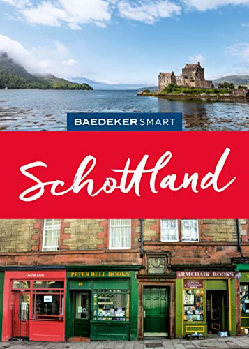 Baedeker SMART Reiseführer Schottland: Reiseführer mit Spiralbindung inkl. Faltkarte und Reiseatlas