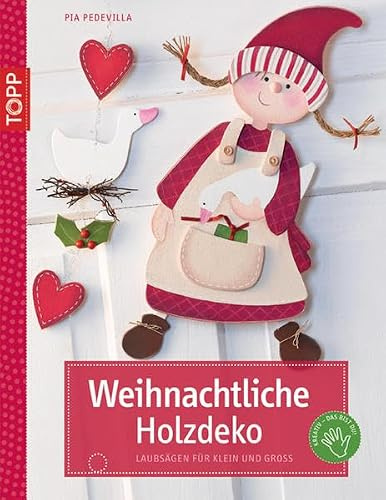 Weihnachtliche Holzdeko: Liebevolle Motive für Klein und Groß (kreativ.kompakt.)